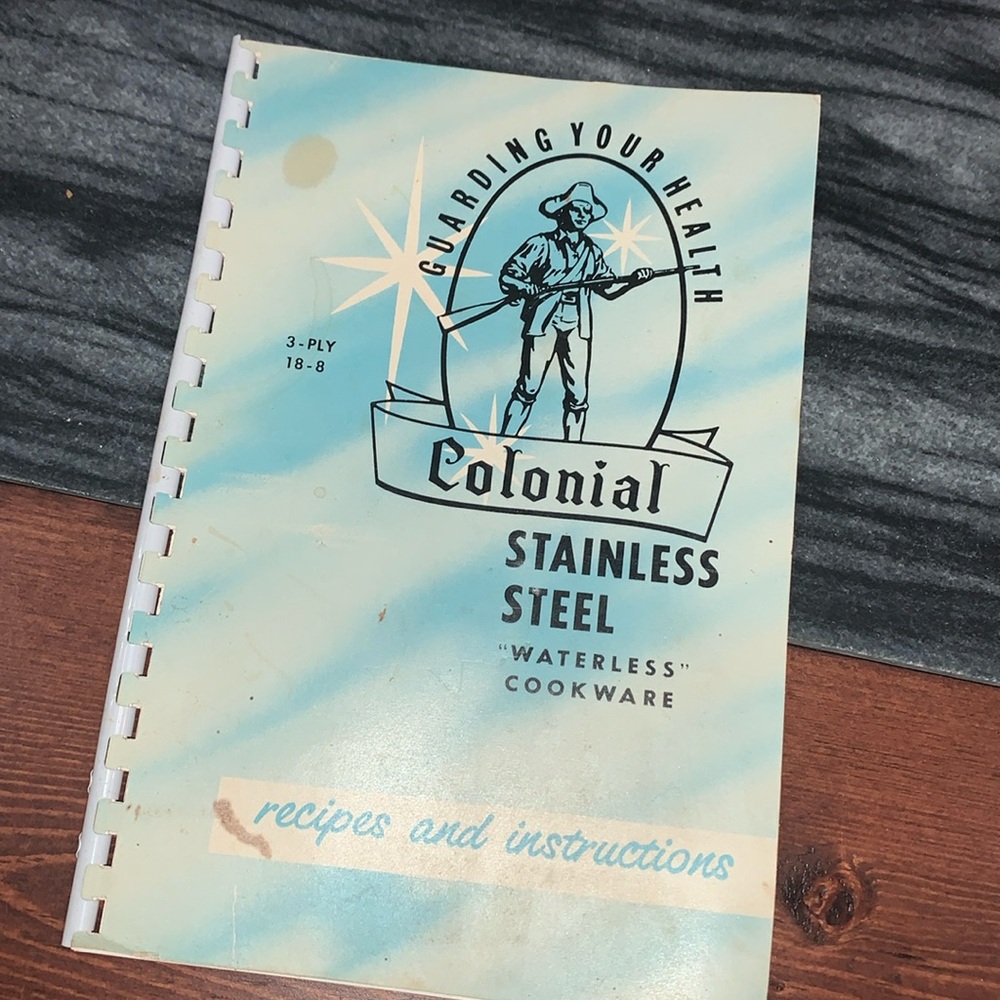 Antique Colonial Waterless cookware book